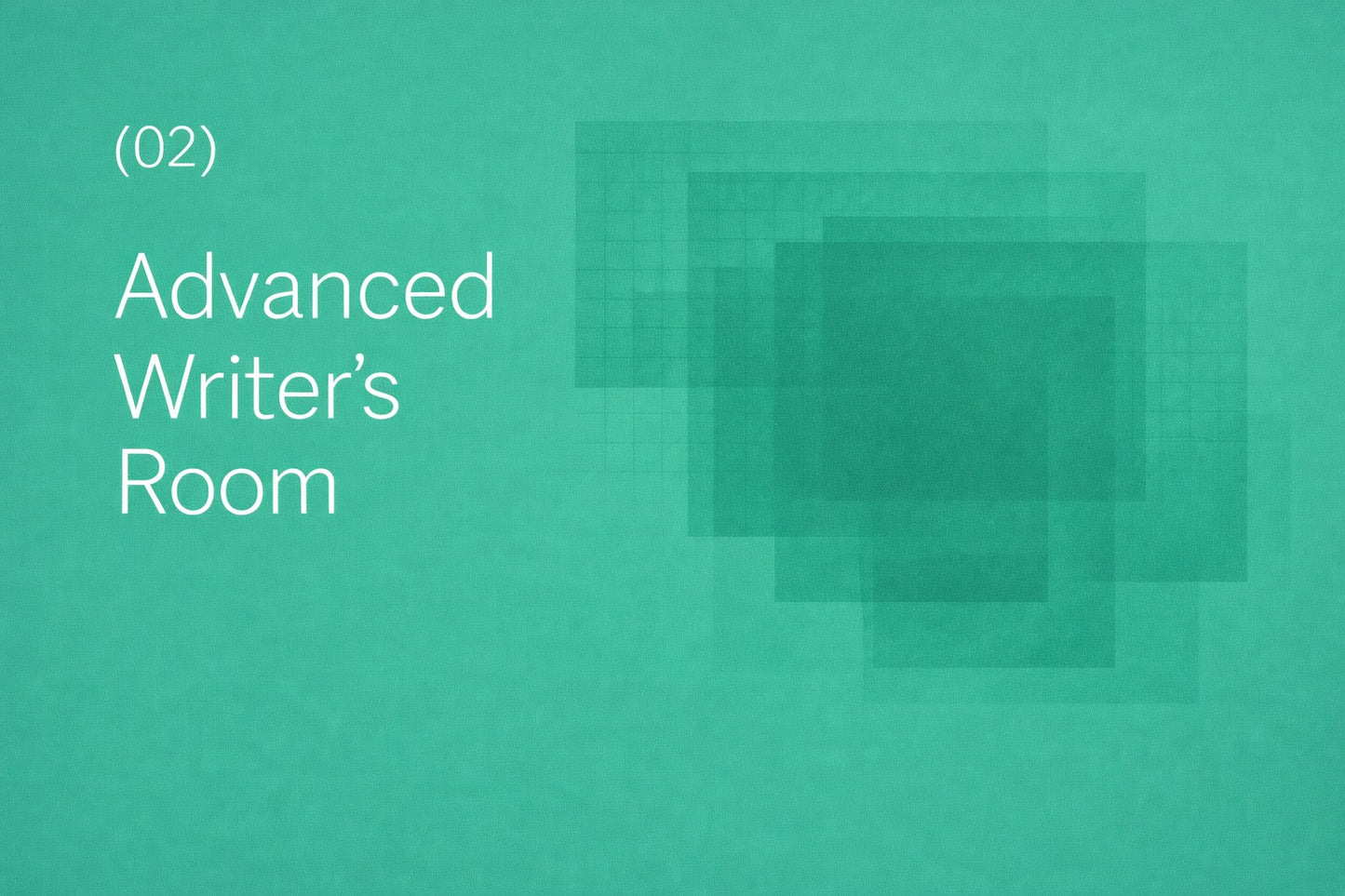 Advanced Writer's Room